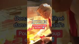 Pourquoi Donald Trump a til été filmé en train de servir des frites dans un McDo [upl. by Hodges858]