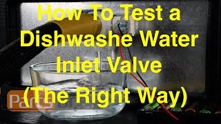 How To Test A Dishwasher Water Inlet Valve The Right Way [upl. by Shina]