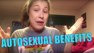 Benefits of being autosexual [upl. by Sallyann598]