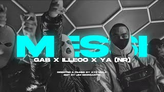 GAB x iLLEOo x YANR  Messi Official Music Video Prod Nightgrind [upl. by Fredkin]