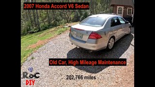 2007 Honda Accord V6 Old Car High Mileage Maintenance amp Repairs [upl. by Nomma]