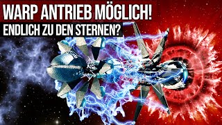 Warp Antrieb möglich  Endlich zu den Sternen [upl. by Paulita667]