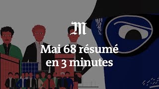 Les événements de Mai 68 résumés en 3 minutes [upl. by Schinica]