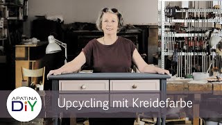 Möbel Upcycling schnell und einfach mit Kreidefarbe [upl. by Antsirhc]