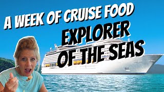 Explorer of the Seas Food Review Everything You Need to Know [upl. by Ymarej686]