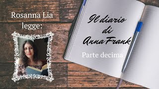 Anna FrankDiarioAudiolibroParte Decima [upl. by Adolfo369]