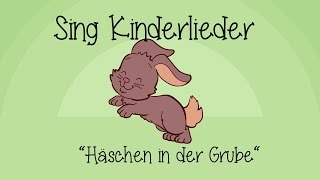 Häschen in der Grube  Kinderlieder zum Mitsingen  Sing Kinderlieder [upl. by Kan]