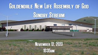 Goldendale New Life Assembly of God Live November 12 2023 [upl. by Deidre]