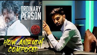 Leo Ordinary Person Song BREAKDOWN masterIMMANUEL  Musician Otnicka Reacts Anirudh [upl. by Johnson]