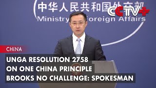 UNGA Resolution 2758 on One China Principle Brooks No Challenge Spokesman [upl. by Ahselyt]