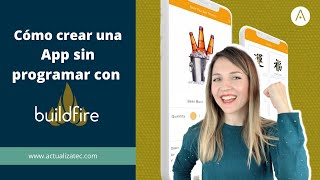 📲Cómo Crear Una APP Móvil sin programar  Tutorial BUILDFIRE  App Builder [upl. by Analli]