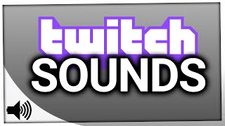 Twitch Sound 30  Follow Sound Alert Sound and Donation Sound for Twitch  Sound Effect Twitch [upl. by Eirrak266]