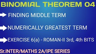 BINOMIAL THEOREM 04 MIDDLE TERM  NUMERICALLY GREATEST TERMCLASS 12MATHEMATICS 2A [upl. by Ferren]