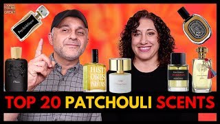 TOP 20 PATCHOULI PERFUMES  Our Favorite Patchouli Fragrances Ranked  Perfumes 4 Patch Hos [upl. by Ammeg]