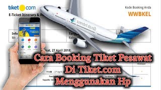 Cara Booking Tiket Pesawat di Tiketcom Menggunakan Hp Android [upl. by Yrehc332]