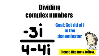 Dividing complex numbers [upl. by Jasmina]