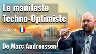 Le Manifeste TechnoOptimiste  Marc Andreessen audio français [upl. by Greggory]