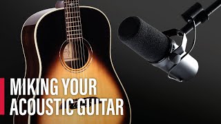 How to Mic Your Acoustic Guitar [upl. by Einahpehs964]