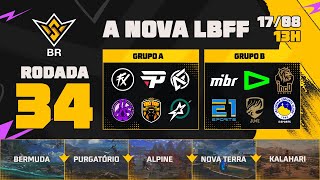 A NOVA LBFF🚨FFWS BR 🏆RODADA 34  GRUPOS A e B  LBFF 🚨 FREEFIRE [upl. by Quin]