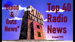 Aircheck CKLW Blood amp Guts News  Top 40 Radio  late 60s early 70s [upl. by Holmun]