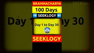 Brahmacharya 100 Days Challenge 🕉🔥 Intro in Hindi SEEKLOGY shorts [upl. by Wooldridge]