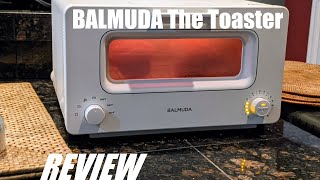 REVIEW BALMUDA The Toaster  The Best Toaster Oven from Japan Is this quotSteam Ovenquot Worth It [upl. by Carolin]