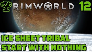 Turrets amp Orbital Traders Rimworld Ice Sheet Tribal Ep 12 Rimworld Beta 18 Ice Sheet Challenge [upl. by Rojam]