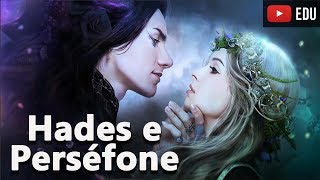 Hades e Perséfone O Mito das Estações  Mitologia Grega  Foca na História [upl. by Nnaerb]