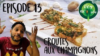 Croûtes aux champignons E13 [upl. by Eelyah]