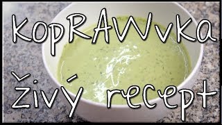 Vitariánská koprovka – živý recept [upl. by Kciredorb]