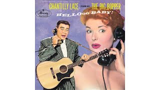 The Big Bopper  Chantilly Lace 1958 [upl. by Walley931]