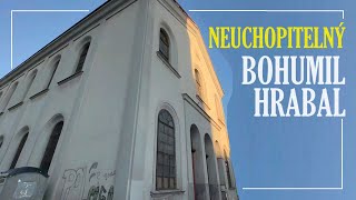 Neuchopitelný BOHUMIL HRABAL [upl. by Einon193]