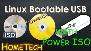 Bootable USB  Live Linux Bootable USB with PowerISO or unetbootin from ISO to Bootable USB [upl. by Nyrmac977]