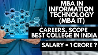 MBA in Information Technology in Hindi  MBA IT  MBA IT Management  Salary of MBA IT in INDIA [upl. by Barcellona643]