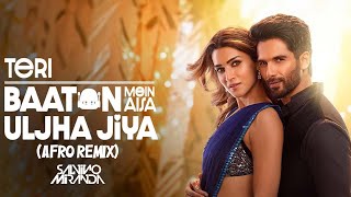 Teri Baaton Mein Aisa Uljha Jiya Afro Remix  Shahid Kapoor Kriti Sanon Raghav SaLvino Miranda [upl. by Eninnaej]