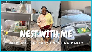 NESTING VLOG  Nesting Party Baby Essentials Baby Prep [upl. by Imelda]