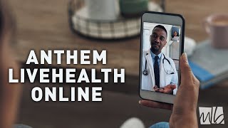 Anthem LiveHealth Online  McGohan Brabender [upl. by Anelegna]