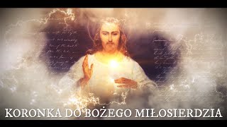 Koronka do Bożego Miłosierdzia [upl. by Beller]