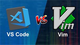 VS Code vs Vim Which code editor is the Best for Programming [upl. by Elish850]