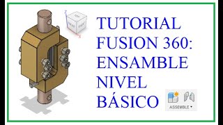 Tutorial Autodesk Fusion 360 Ensamble  Nivel Básico [upl. by Ambert]