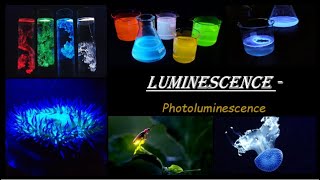 GLuminescencePhotoluminescence in SemiconductorsDifference between Fluorescence amp Phosphorescence [upl. by Aninaig]