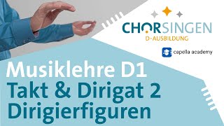 Takt und Dirigat  Folge 2 die Dirigierfiguren [upl. by Davies]