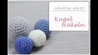 Häkeln lernen  Häckelball  Amigurumi Ball  Kugel  Anleitung für Anfänger [upl. by Labotsirhc]