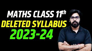 Maths Class 11 Deleted Syllabus 202324  Class 11 Maths Deleted Syllabus  Class 11 Maths [upl. by Glori717]