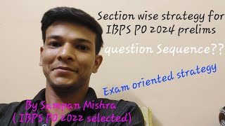 HOW TO ATTEMPT IBPS PO 2024 PRELIMS Section wise strategy 😇 ibps motivation [upl. by Gargan]