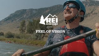 REI Presents Feel of Vision [upl. by Rehotsirhc]