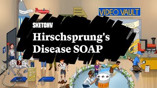 Hirschsprungs Disease SOAP Diagnosis amp Management Part 1  Sketchy Medical [upl. by Sana]