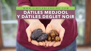 COMPARATIVAS DÁTILES DEGLET NOIR Y MEDJOOL  Beneficios y propiedades de los dátiles [upl. by Lin558]