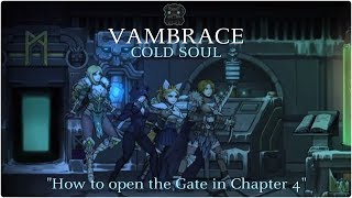 VAMBRACE Cold Soul quotChapter 4 Gatequot [upl. by Ytissahc]