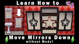 The Sims 4  Moving Mirrors Down without Mods or CC [upl. by Hairaza]